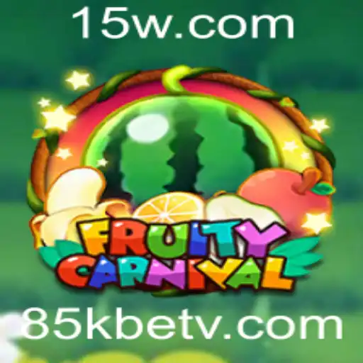 Descubra o Fascinante Mundo de FruityCarnival com 85kbet