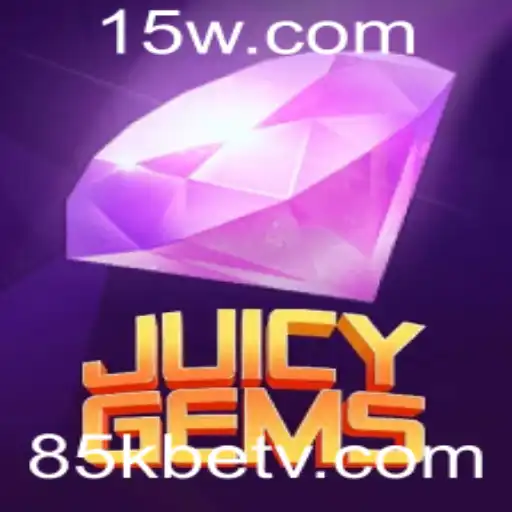 JuicyGems: Um Mergulho Nas Regras e Características do Jogo de Apostas 85kbet