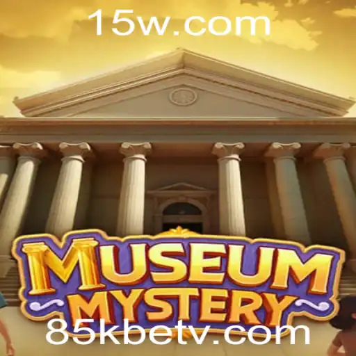MuseumMystery: O Novo Fenômeno de Jogos com 85kbet
